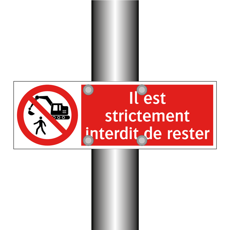 Il est strictement interdit de rester