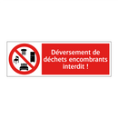 Déversement de déchets encombrants interdit !
