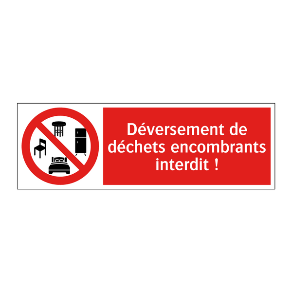 Déversement de déchets encombrants interdit !