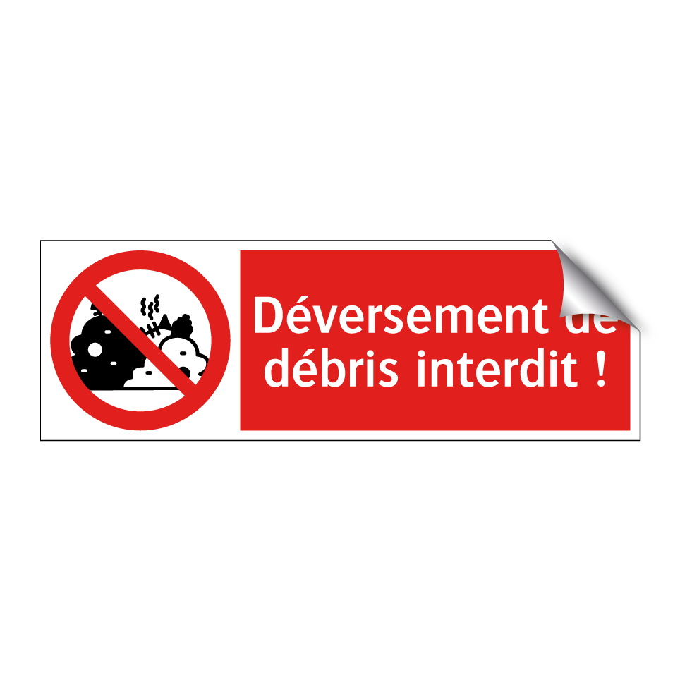Déversement de débris interdit !
