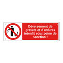Déversement de gravats et d'ordures interdit sous peine de sanction !