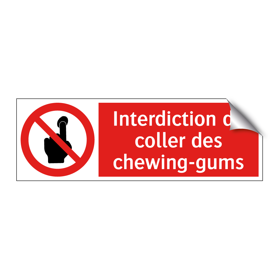 Interdiction de coller des chewing-gums