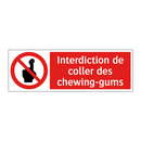 Interdiction de coller des chewing-gums