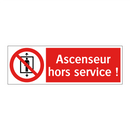 Ascenseur hors service !