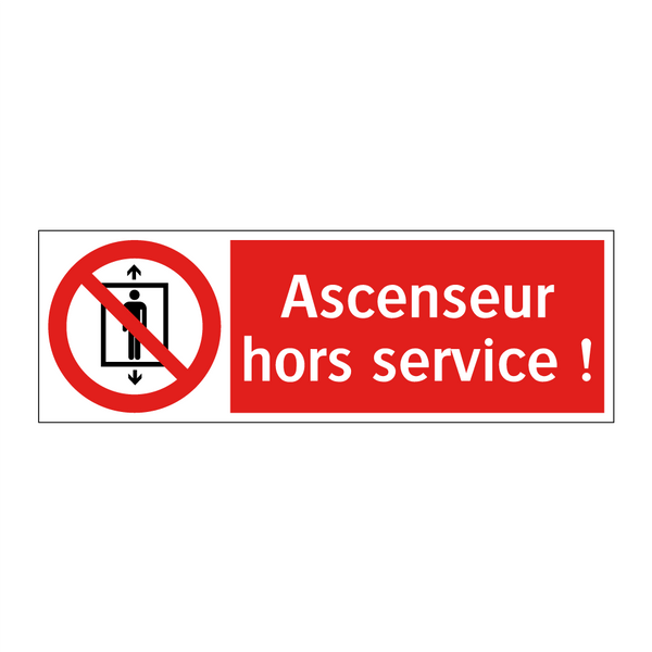Ascenseur hors service !