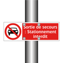 Sortie de secours : Stationnement interdit