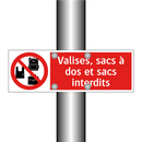 Valises, sacs à dos et sacs interdits