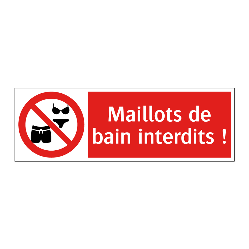 Maillots de bain interdits !