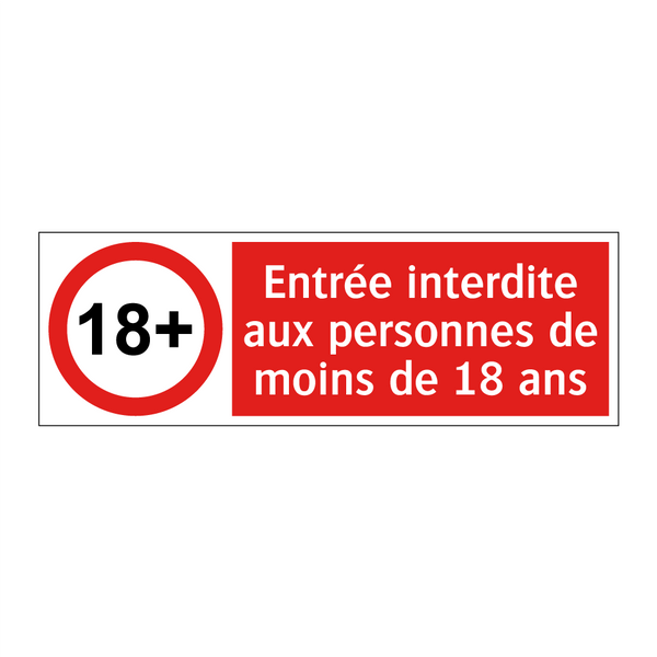 Entrée interdite aux personnes de moins de 18 ans