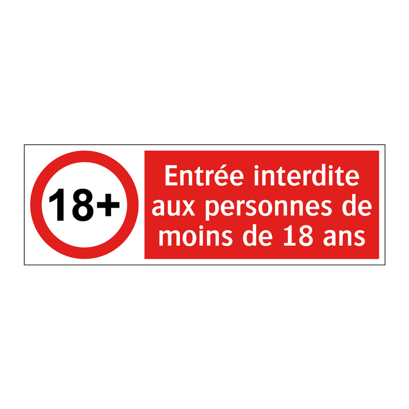 Entrée interdite aux personnes de moins de 18 ans