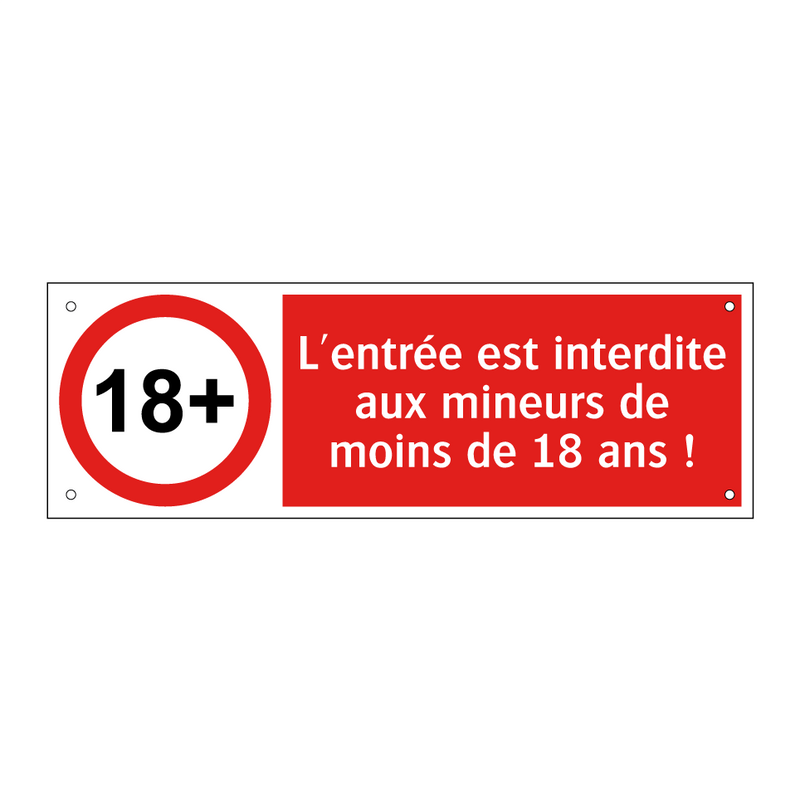 L'entrée est interdite aux mineurs de moins de 18 ans !