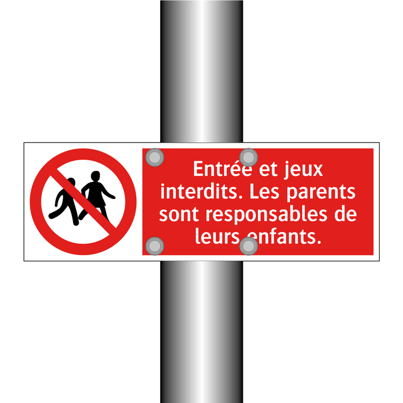 Entrée et jeux interdits. Les parents sont responsables de leurs enfants.