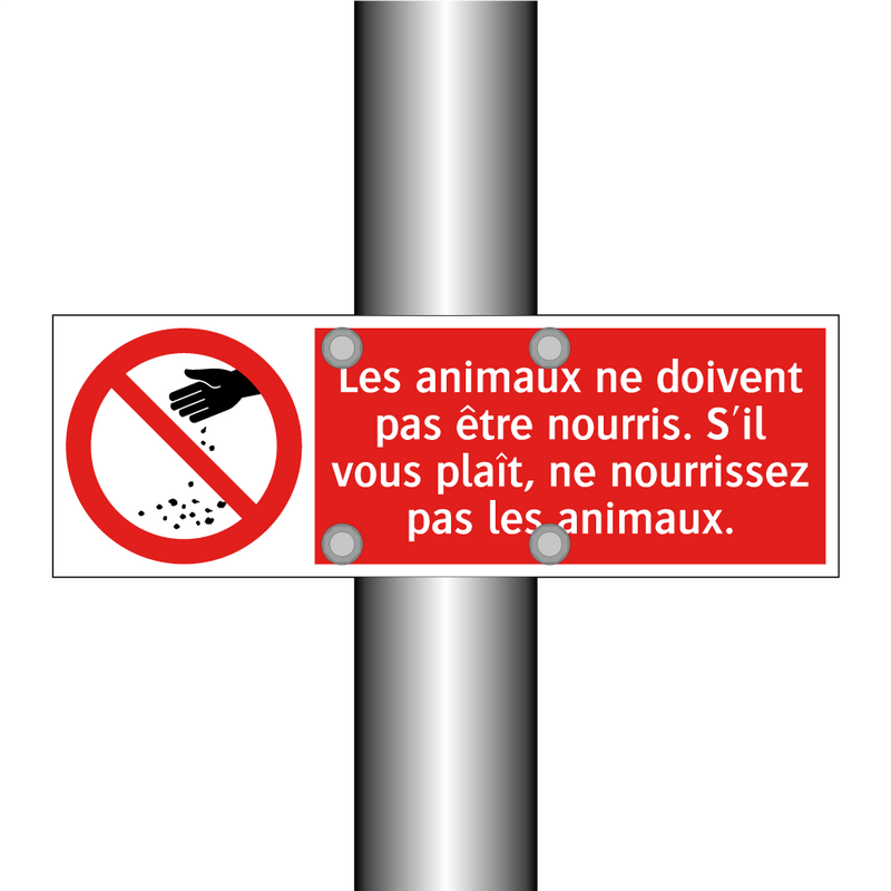 Les animaux ne doivent pas être nourris. S'il vous plaît, ne nourrissez pas les animaux.