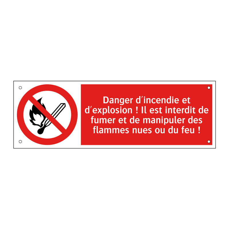 Danger d'incendie et d'explosion ! Il est interdit de fumer et de manipuler des flammes nues ou du feu !
