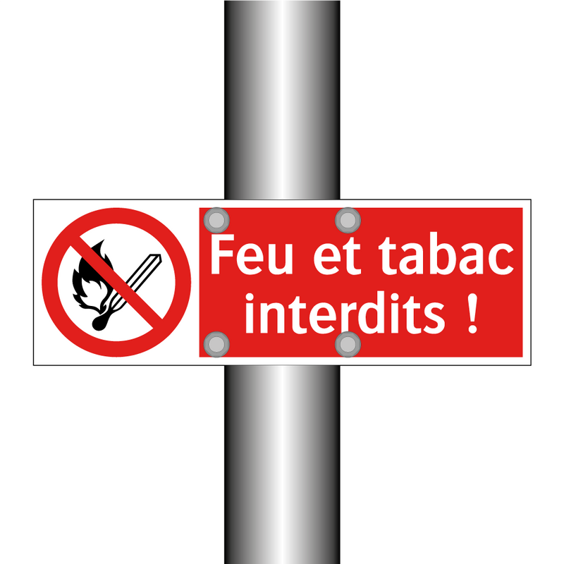 Feu et tabac interdits !