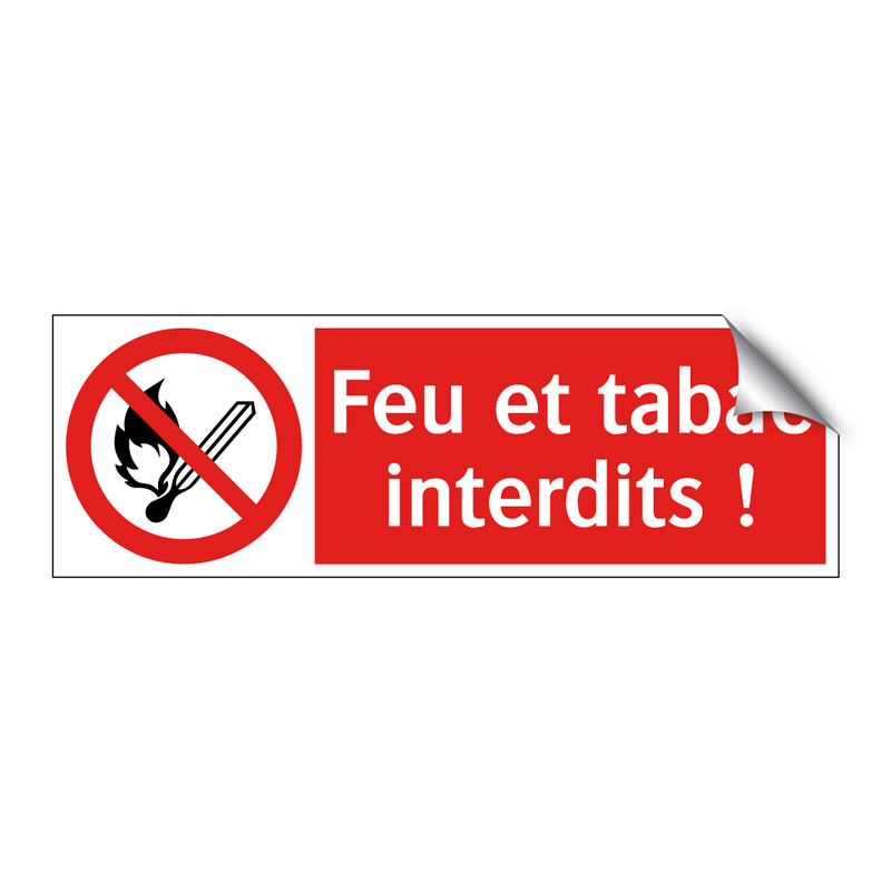 Feu et tabac interdits !