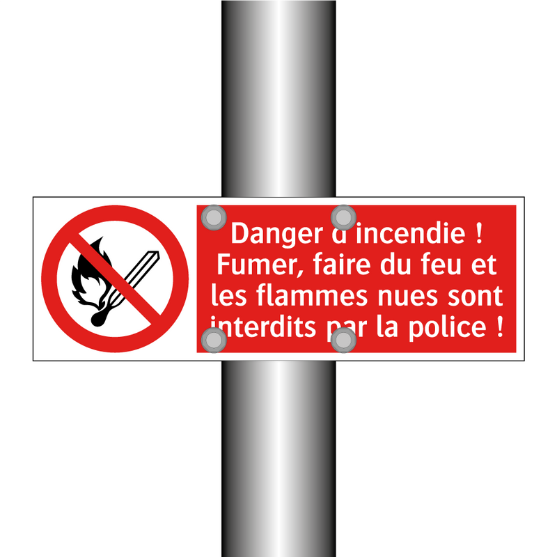 Danger d'incendie ! Fumer, faire du feu et les flammes nues sont interdits par la police !