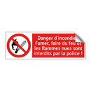 Danger d'incendie ! Fumer, faire du feu et les flammes nues sont interdits par la police !