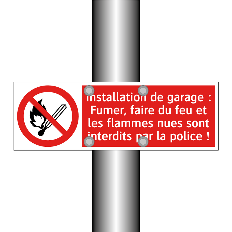Installation de garage : Fumer, faire du feu et les flammes nues sont interdits par la police !