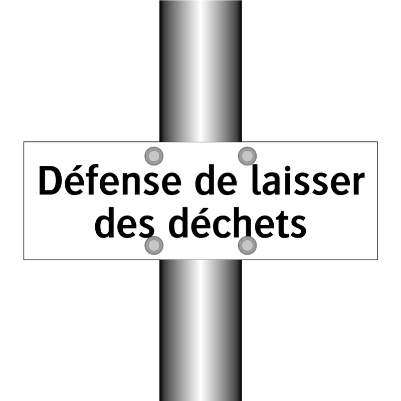 Défense de laisser des déchets