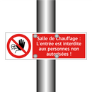 Salle de Chauffage : L'entrée est interdite aux personnes non autorisées !