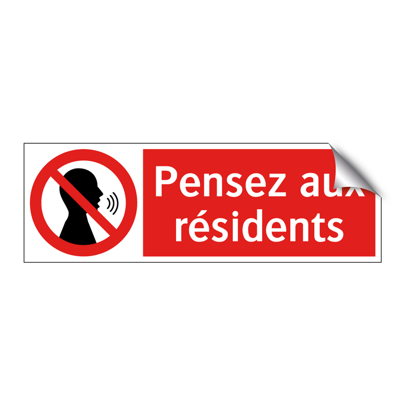 Pensez aux résidents
