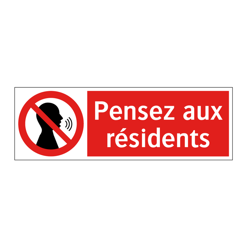 Pensez aux résidents