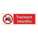 Tracteurs interdits