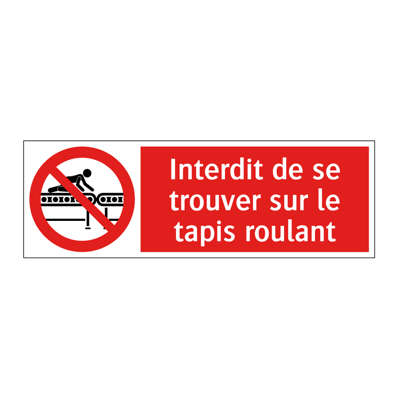Interdit de se trouver sur le tapis roulant
