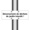 Déversement de déchets de jardin interdit !