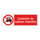 Conduite de camion interdite
