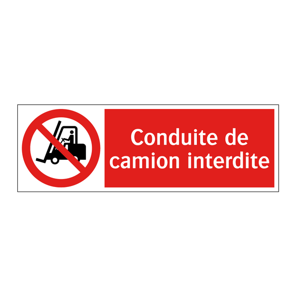 Conduite de camion interdite