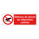 Défense de laisser les déjections canines