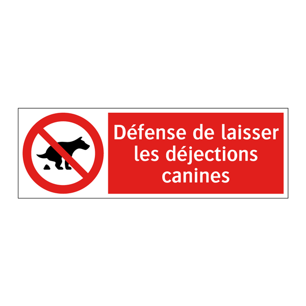 Défense de laisser les déjections canines