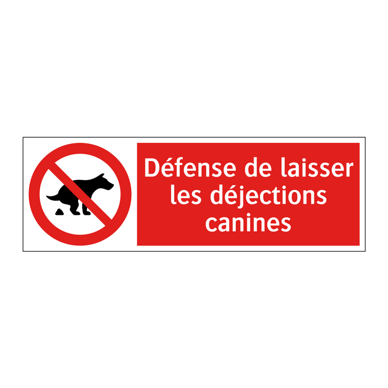 Défense de laisser les déjections canines