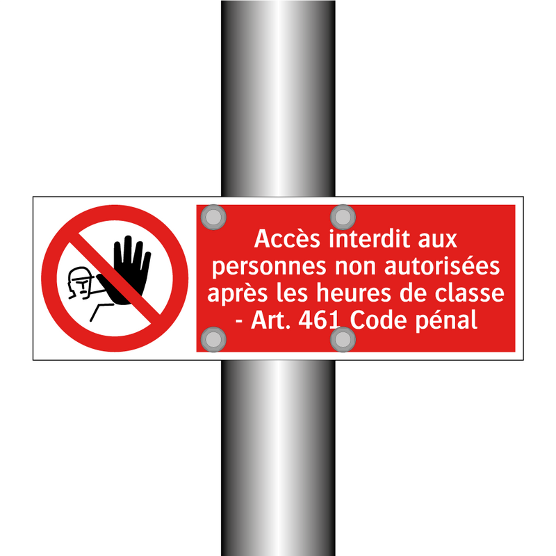 Accès interdit aux personnes non autorisées après les heures de classe - Art. 461 Code pénal