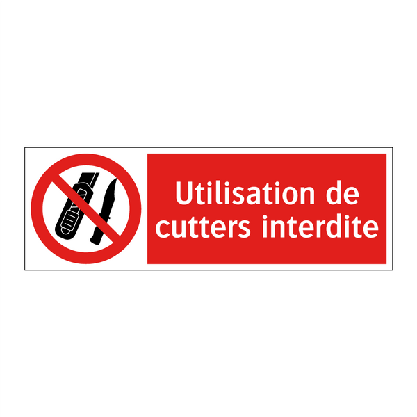 Utilisation de cutters interdite
