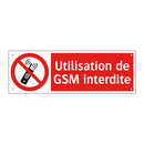 Utilisation de GSM interdite