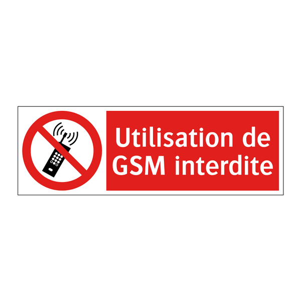 Utilisation de GSM interdite