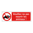 Veuillez ne pas nourrir les animaux !