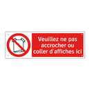 Veuillez ne pas accrocher ou coller d'affiches ici