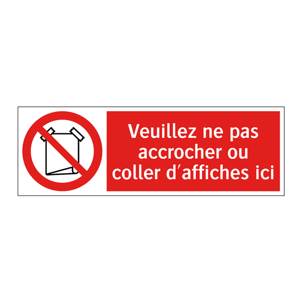 Veuillez ne pas accrocher ou coller d'affiches ici