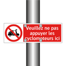 Veuillez ne pas appuyer les cyclomoteurs ici