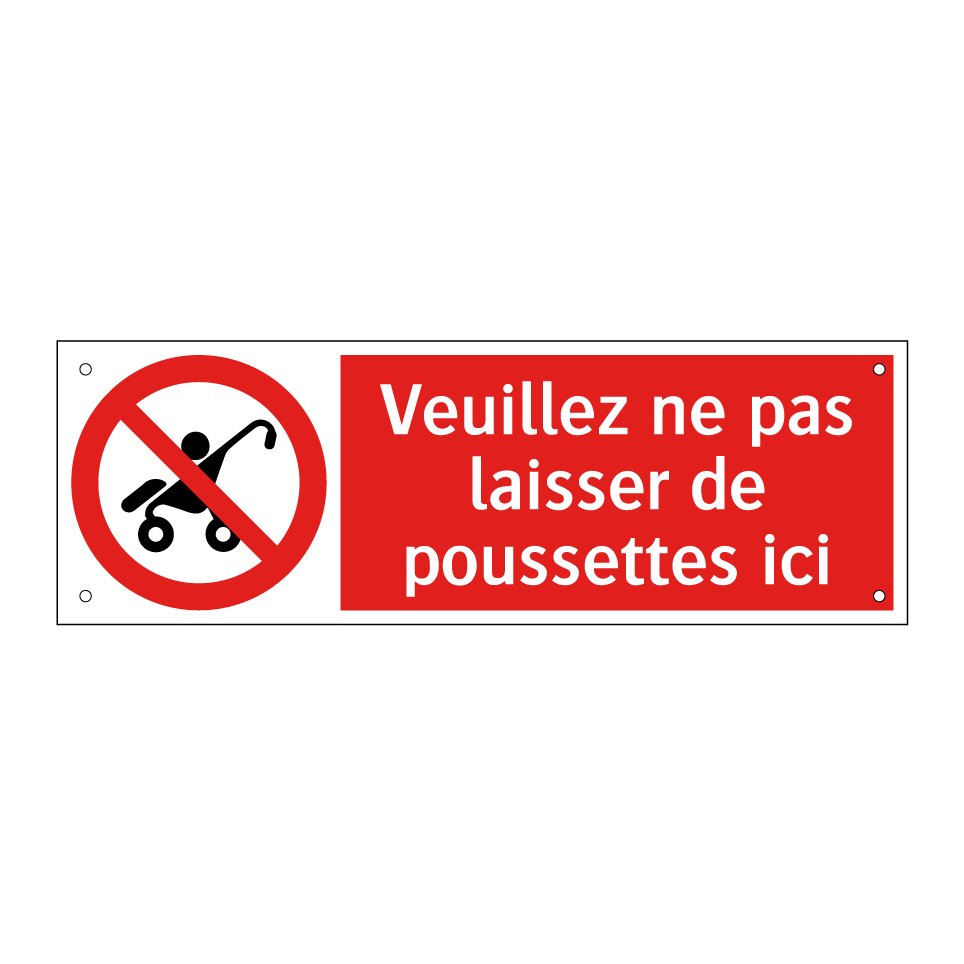 Veuillez ne pas laisser de poussettes ici