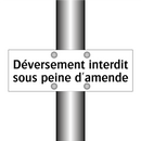 Déversement interdit sous peine d'amende