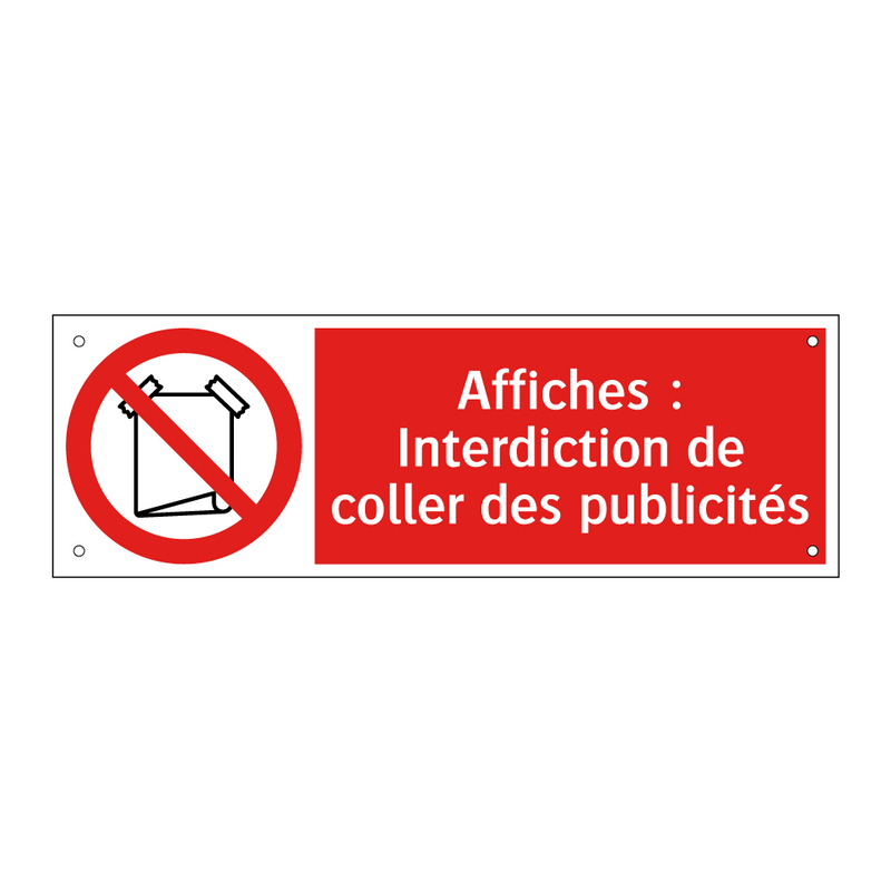Affiches : Interdiction de coller des publicités