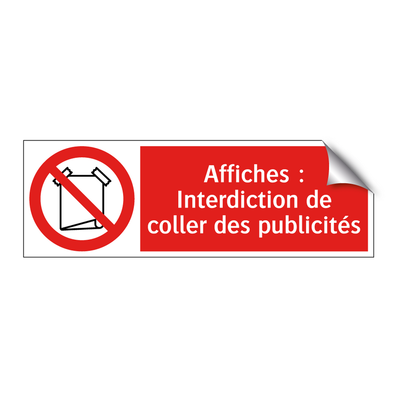 Affiches : Interdiction de coller des publicités