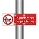 De préférence, ne pas fumer