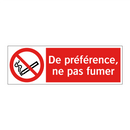 De préférence, ne pas fumer