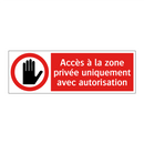 Accès à la zone privée uniquement avec autorisation